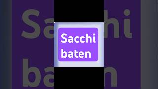 Sacchi baten [upl. by Sankaran]