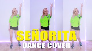 SEÑORITA Dance Cover  Rosa Leonero [upl. by Einnal]