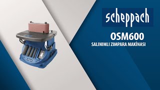 Scheppach OSM600 Salınımlı Zımpara Makinası [upl. by Tiat623]