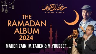 The Ramadan Album Songs 2024 Sholawat Nabi  أغاني البوم رمضان 2024 [upl. by Radnaxela]