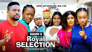 ROYAL SELECTION SEASON 12 MIKE GODSON AND LUCHY DONALD  2024 LATEST NIGERIAN NOLLYWOOD MOVIES [upl. by Hyacinthie]