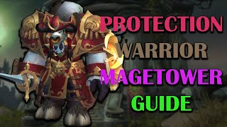 Protection Warrior  Mage Tower  Guide  Dragonflight Season 3 1026 [upl. by Nayhr105]