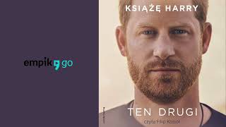 Książę Harry Ten drugi Audiobook PL Czyta Filip Kosior [upl. by Charline598]