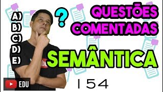 Questão 154 Semântica [upl. by Iramo869]