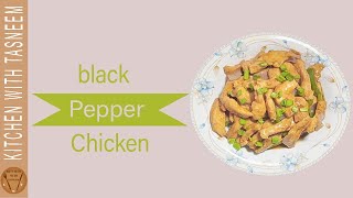 restaurant style black pepper chicken bnane ka tarika  tasty pepper chicken recipe chinese style [upl. by Sices]