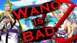 Wano is Horrendously Bad and Here is Why One Piece Manga Wano Analysis [upl. by Alves]