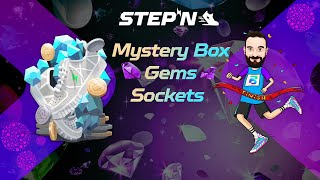 STEPN  Mystery Boxes Gems Sockets [upl. by Enirol428]