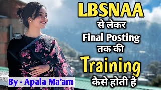 UPSC की Selection के बाद Complete Training 🥰 कैसे होती है By Apala Maam [upl. by Haraj]