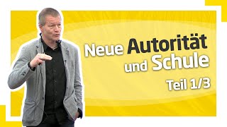 Neue Autorität und Schule Professionelle Präsenz 13 [upl. by Trik121]