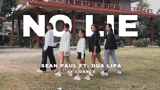 NO LIE by Sean Paul ft Dua Lipa  aY1 [upl. by Lorelei]