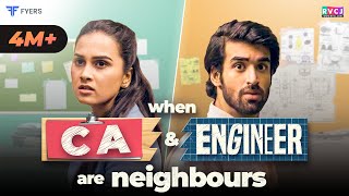 When CA amp Engineer Are Neighbours  Ft Anushka Kaushik amp Abhishek Kapoor  RVCJ [upl. by Timi]