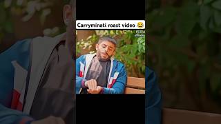 Carryminati roast video 😂carryminatiroast funny youtuberoast [upl. by Edora]