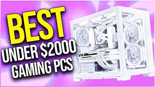 Best Prebuilt Gaming PCs UNDER 2000 in 2024 [upl. by Pontone]