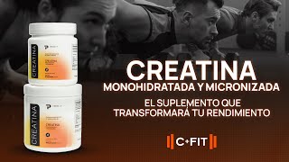 CREATINA monohidratada y micronizada  Descubre cómo aumentar tu fuerza y ​​resistencia I CFIT [upl. by Nnasor]