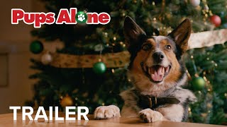 PUPS ALONE  Official Trailer  Paramount Movies [upl. by Lion]