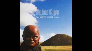 Julian Cope  Julian The Apostate [upl. by Justine]