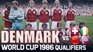 DENMARK World Cup 1986 Qualification All Matches Highlights 🇩🇰  Road to Mexico [upl. by Ocicnarf163]