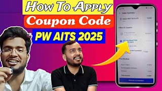 PW AITS 2025  How To Apply Coupon Code  pw aits pwaitscouponcode [upl. by Gilbert]