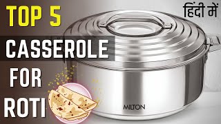 Top 5 Best Casserole for Roti in India  Casserole for Keeping Food Warm [upl. by Forward470]