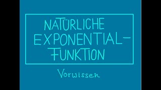 12 Exponentialfunktion Vorwissen [upl. by Enawyd]