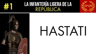 Los HASTATI  Infantería de la Republica romana [upl. by Ibrahim]