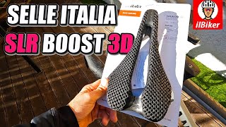 Selle Italia SLR BOOST 3D [upl. by Ahsela78]