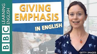 Grammar Giving emphasis in English  BBC English Masterclass [upl. by Emmalyn]