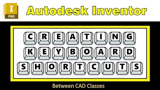 Autodesk Inventor Keyboard Shortcuts [upl. by Redd]