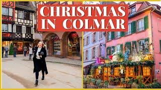 COLMAR CHRISTMAS MARKETS  European Christmas Markets Tour 2 of 6 [upl. by Chemar]