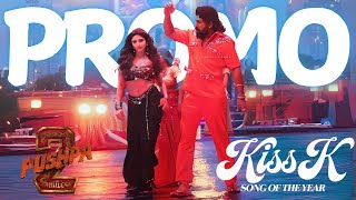 Kiss ik Song Promo Lyrical Pushpa 2  Pushpa 2 Item Song Sreeleela  Pushpa 2 Kiss ik Song Pushpa 2 [upl. by Rivi367]