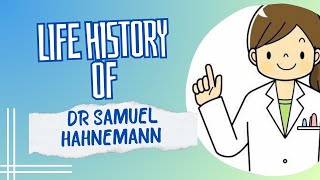 LIFE HISTORY OF DR SAMUEL HAHNEMANN  BIOGRAPHY OF MASTER HAHNEMANN [upl. by Nnave626]