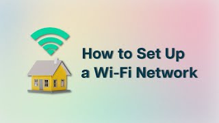 How to Set Up a WiFi Network [upl. by Standush]