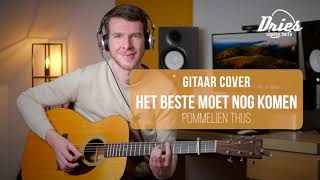 Pommelien Thijs  Het Beste Moet Nog Komen  Gitaar Cover [upl. by Baiel]