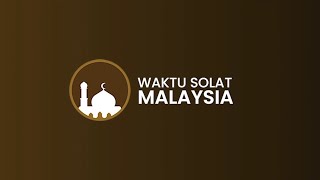 Iklan Aplikasi WAKTU SOLAT MALAYSIA Wajah Baru 2024 [upl. by Stanway520]