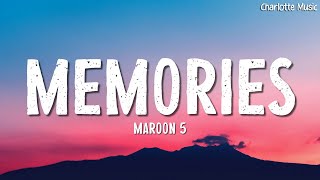 Maroon 5  Memories Lyrics [upl. by Onaled]