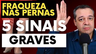 5 SINAIS DE FRAQUEZA NAS PERNAS QUE PODEM ESCONDER DOENÇAS GRAVES  Dr Flávio Jambo [upl. by Iron378]