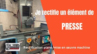 Rectification plane d’un élément de presse [upl. by Tanah712]