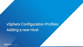 vSphere Configuration Profiles Adding a New Host [upl. by Fogarty59]