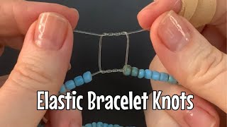 How to tie elastic bracelets  most secure knot [upl. by Dorraj540]