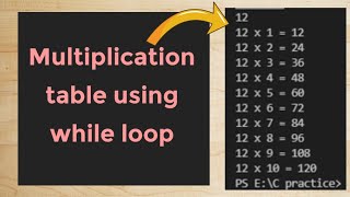 how to create multiplication table using while loop in C program  programscorner [upl. by Guinna]