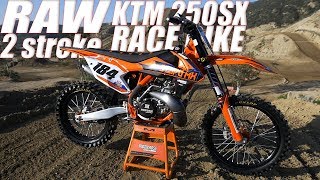 RAW KTM 250SX 2 Stroke Project Race Build  Motocross Action Magazine [upl. by Isnan]