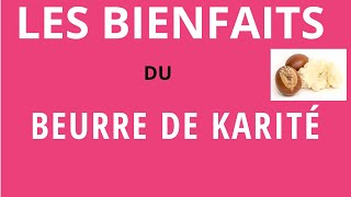 Les bienfaits du beurre de karité [upl. by Ades188]