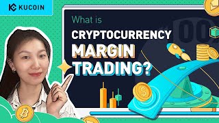 Session 1 What Is Crypto Margin Trading on KuCoin [upl. by Rehpinnej]