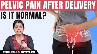 Why do you have pelvic pain after delivery  பிரசவத்துக்கு பிறகு இடுப்பு வலி ஏற்பட காரணம் என்ன [upl. by Cope]