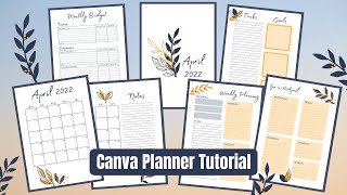 April 2022 CANVA Planner Tutorial  Designing a Printable Planner on Canva [upl. by Carver]