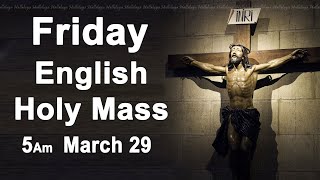 Catholic Mass Today I Daily Holy Mass I Good Friday March 29 2024 I English Holy Mass I 500 AM [upl. by Ateuqahs]