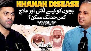 What is Diphtheria Khanak  Causes of Diphtheria Sign  Symptoms and Treatment  Ft Dr Nasir [upl. by Moguel]