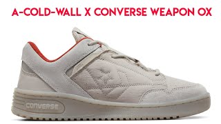 ACOLDWALL x Converse Weapon Ox [upl. by Nawat587]