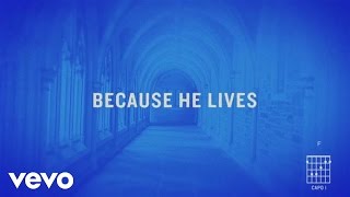 Matt Maher  Because He Lives Amen Official Lyric Video [upl. by Atteugram]