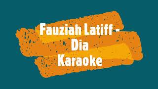 DIa  FAUZIAH LATIFF  Malekey Karaoke 1 [upl. by Etnahs]